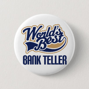 Bank Teller Gift Pinback Button