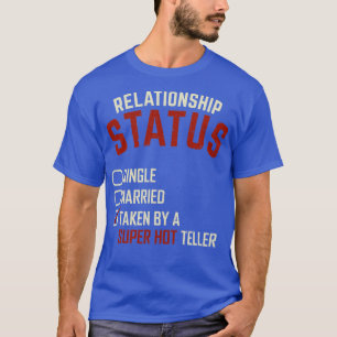 Bank Tellers Girlfriend Gift T-Shirt