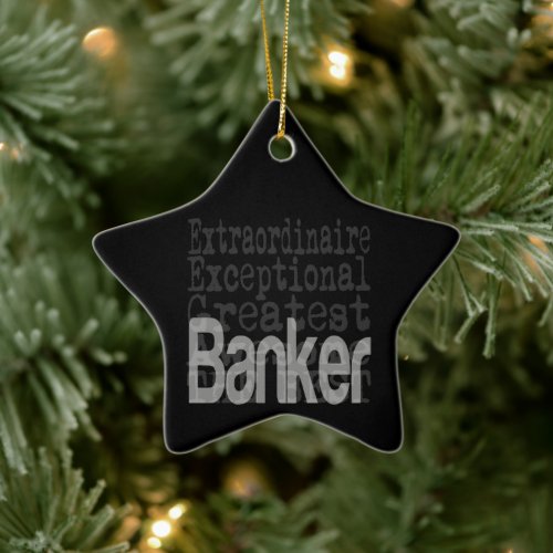 Banker Extraordinaire Ceramic Ornament