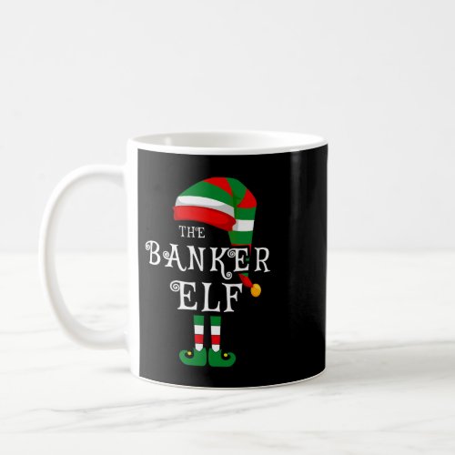 Banker Gifts Elf Family Christmas Matching Pajamas Coffee Mug