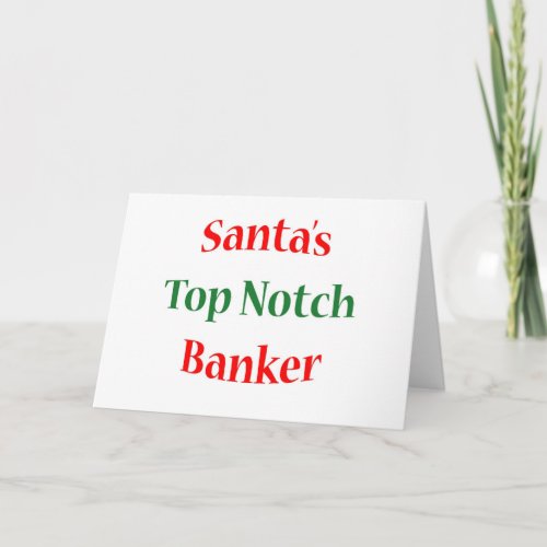 Banker Top Notch Holiday Card