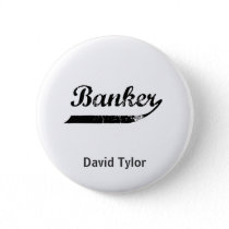 Banker typography pinback button