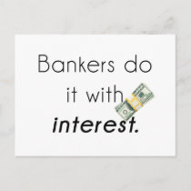 Bankers do it! postcard