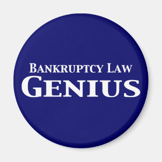 Bankruptcy Law Genius Gifts Magnet