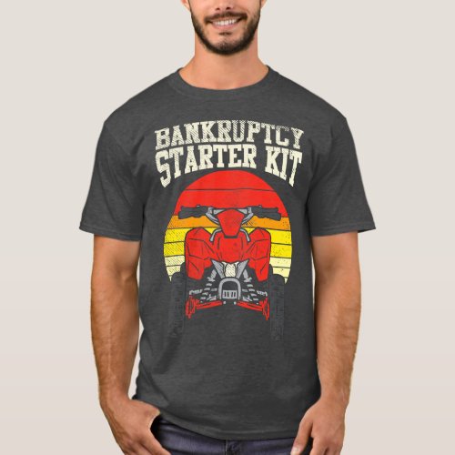 Bankruptcy Starter Kit T_Shirt