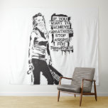 Banksy If you want to achieve greatness black Tapestry