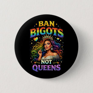 Banned Bigots Button