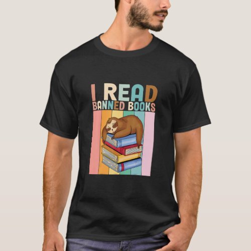 Banned Books Bookworm I Read Banned Books  T_Shirt