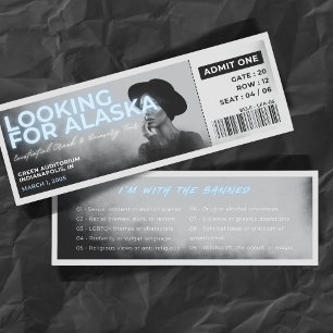 Banned Books Concert Ticket Looking for Alaska Bookmarks