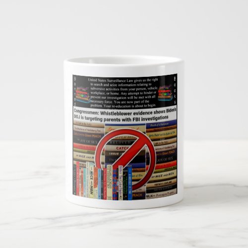 Banned books Government knows best Giant Coffee Mug