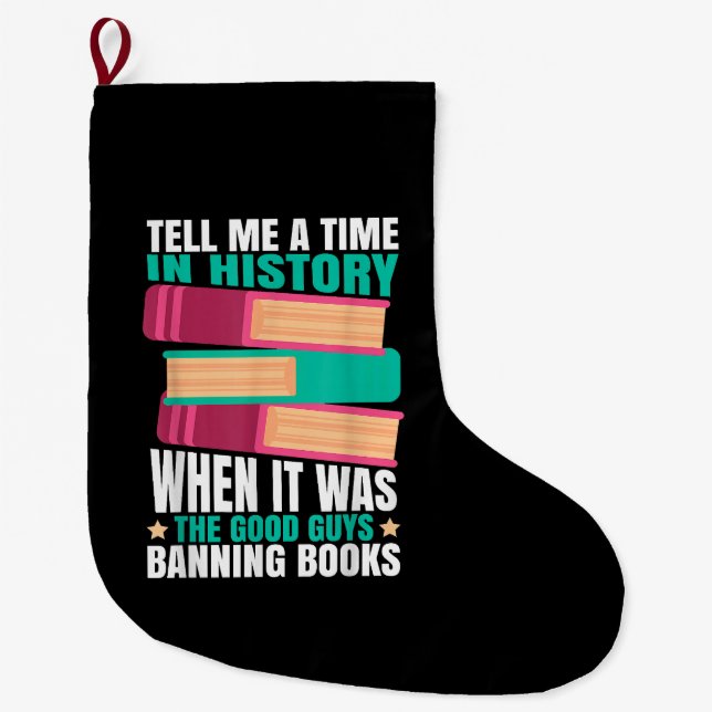 Banned Books Quote Large Christmas Stocking (Front)