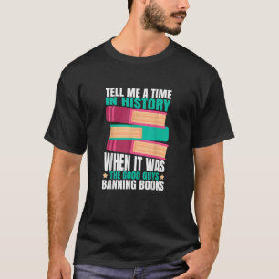 Banned Books Quote T-Shirt