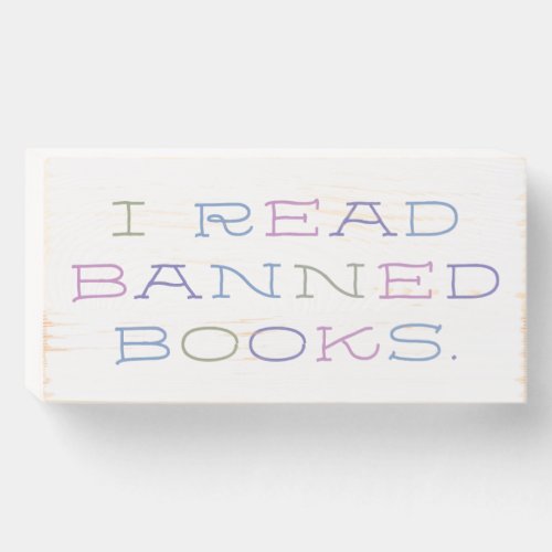 Banned Books Wooden Box Sign