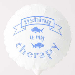 Banner ribbon quote Fishing is my therapy Balloon