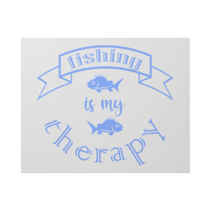 Banner ribbon quote Fishing is my therapy Gallery Wrap