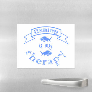 Banner ribbon quote Fishing is my therapy Magnetic Dry Erase Sheet