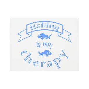 Banner ribbon quote Fishing is my therapy Metal Print