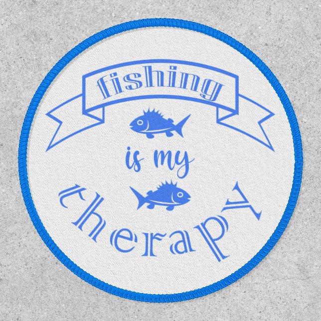 Banner ribbon quote Fishing is my therapy Patch (Front)