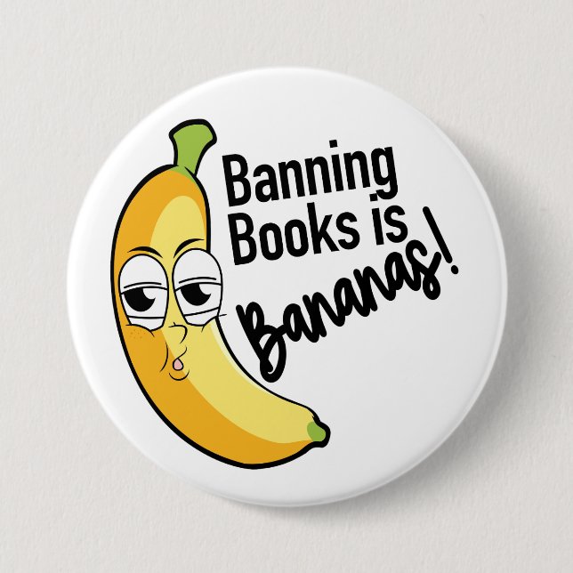 Banning Books Bananas  Button (Front)