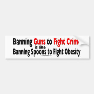Banning Guns Bumper Sticker