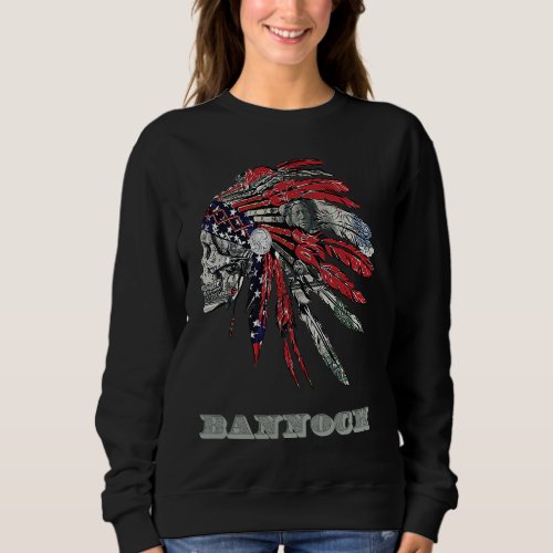 Bannock Native American Indian Flag Money Headress Sweatshirt