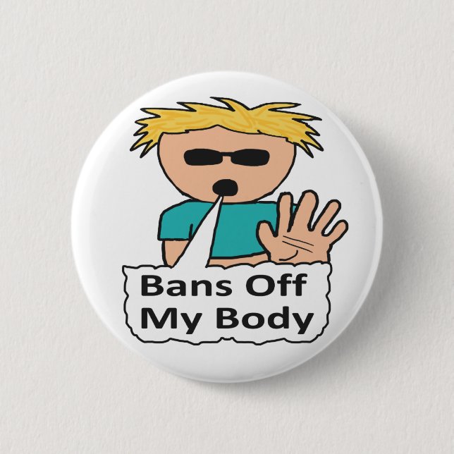 Bans Off My Body Button (Front)