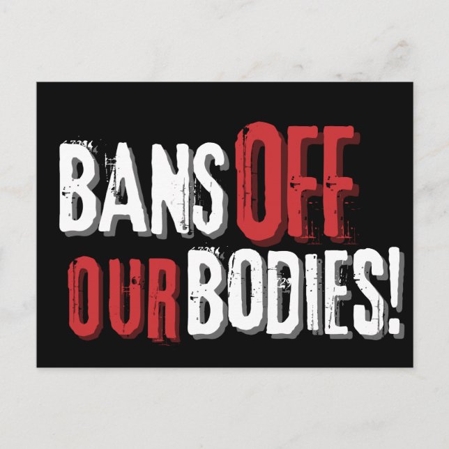 Bans Off Our Bodies Pro-Choice  Postcard (Front)