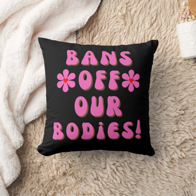 Bans Off Our Bodies Retro Pink Typography Throw Pillow (Blanket)