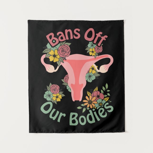 Bans Off Our Bodies Tapestry (Front)