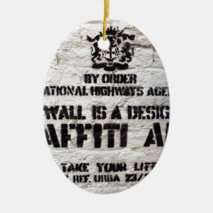 Bansky Designated Graffiti Area Ceramic Ornament