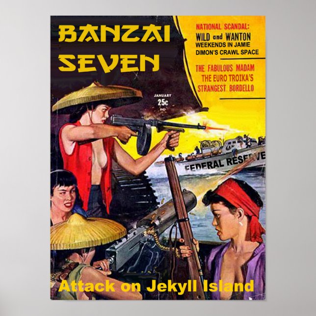 Banzai Seven - Attack on Jekyll Island Poster (Front)