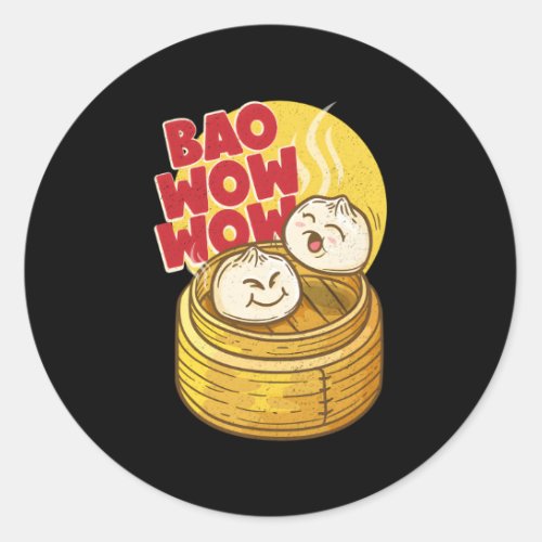 Bao Wow Wow Baozi Chinese Food Dim Sum Asian Steam Classic Round Sticker