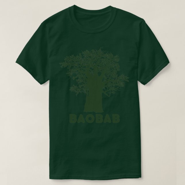 BAOBAB TREE FUNNY FOR BAOBAB BONSAI AND TREE LOVER T-Shirt (Design Front)