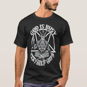 Baphomet & Pentacle, God Is Busy Can I Help You, S T-Shirt