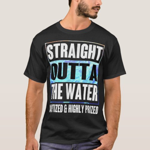 Baptism  Adults Kids Funny Outta Water Tee Gifts I