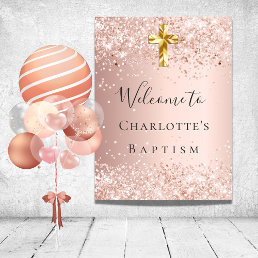 Baptism blush rose gold glitter dust welcome poster