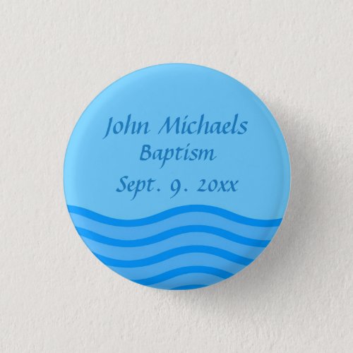 Baptism button with name and date  water graphic