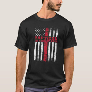 Baptism Christian Catholic Communion Jesus Confirm T-Shirt