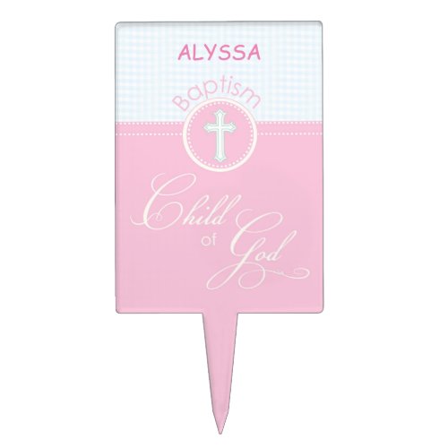 Baptism Congratulations Pink Child of God Gift Cake Topper