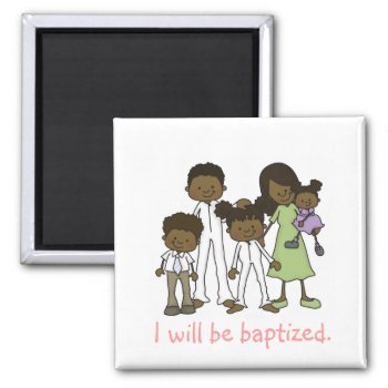 Baptism Family Magnet by greenjellocarrots at Zazzle