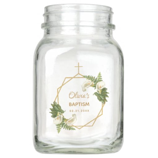 Baptism Floral Geometric Calla Lilies Gold Cross Mason Jar | Zazzle