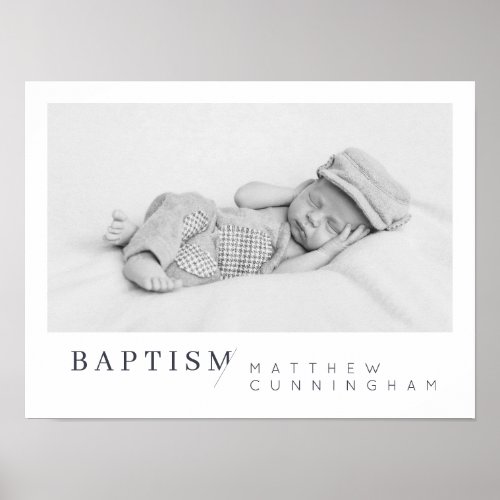 Baptism For Him Modern Minimalist Custom Photo Poster