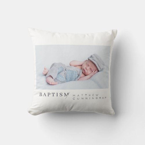 Baptism For Him Modern Minimalist Custom Photo Throw Pillow
