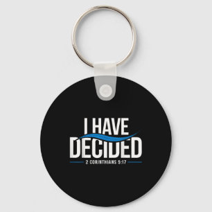 Baptism I Have Decided Baptized _1  Keychain