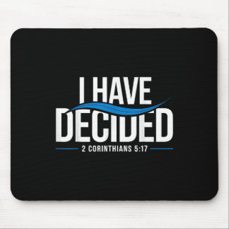 Baptism I Have Decided Baptized _1  Mouse Pad