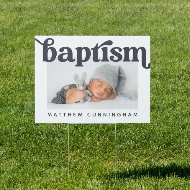 Baptism Modern Bold Simple Custom Photo Sign (Insitu)