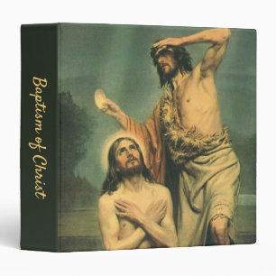 Baptism of Jesus Christ by John the Baptist 3 Ring Binder