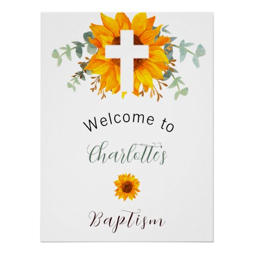 Baptism sunflowers eucalyptus cross welcome poster