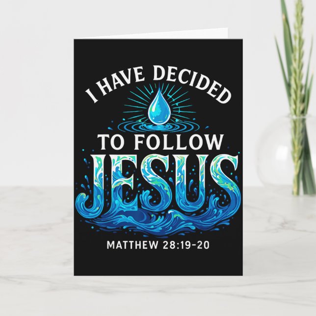 Baptized I Have Decided To Follow Jesus Baptism  Card (Front)