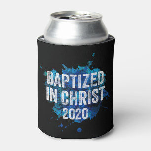 Baptized in Christ 2020 Baptism Church Christian C Can Cooler